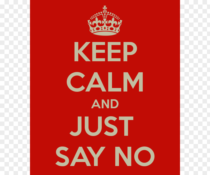 JUST SAY NO House Real Estate Hunting Home Shantel Campbell Royal LePage Red Deer Realtor PNG