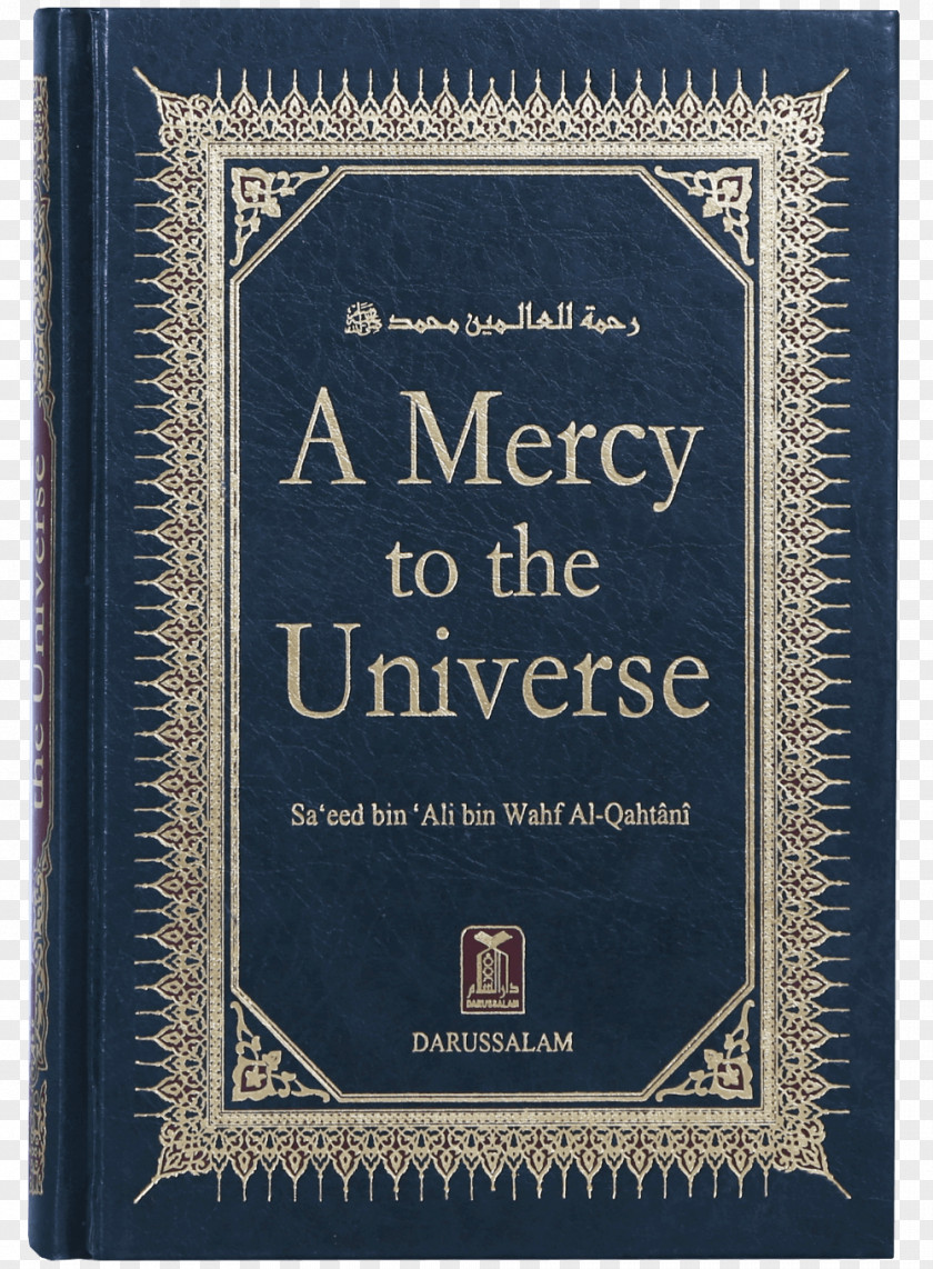 Book A Mercy To The Universe Islam Prophet Peace Be Upon Him PNG