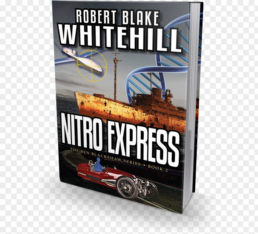Book Nitro Express (the Ben Blackshaw Series) Tap Rack Bang (The Deadrise: The Series Dog & Bitch Island PNG