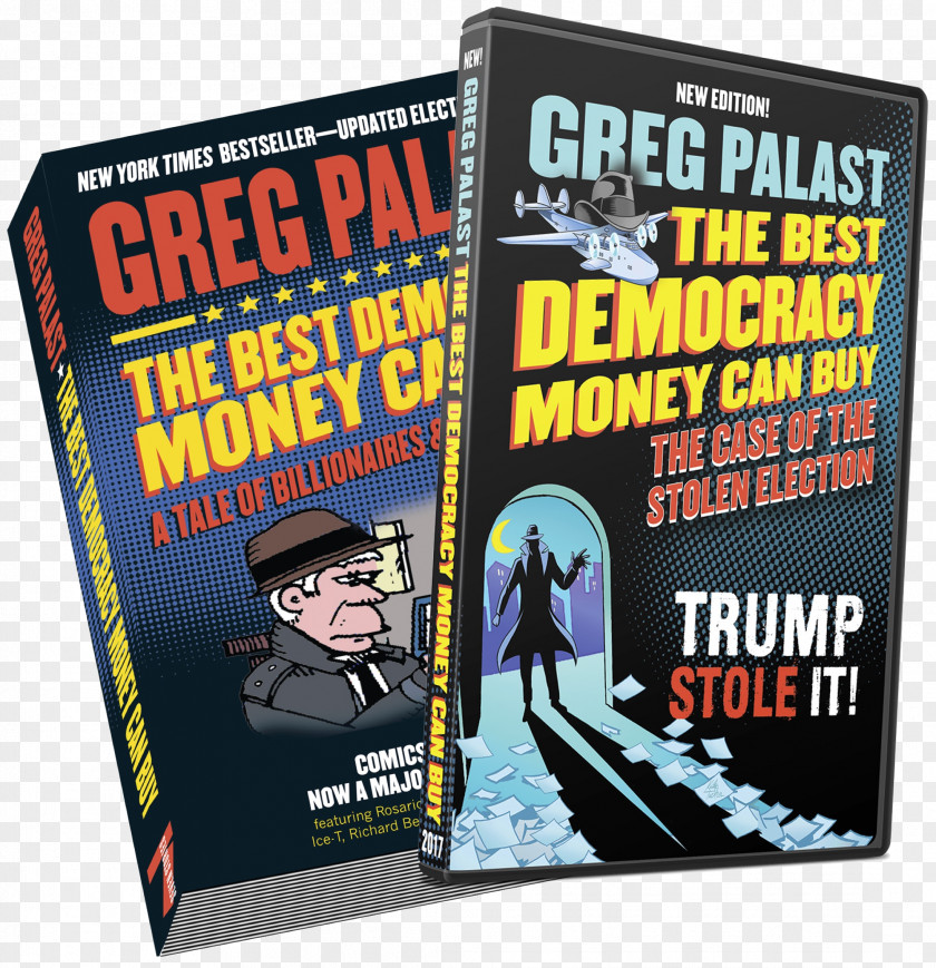 Book Donation The Best Democracy Money Can Buy Billionaires & Ballot Bandits: How To Steal An Election In 9 Easy Steps Investigative Journalism PNG