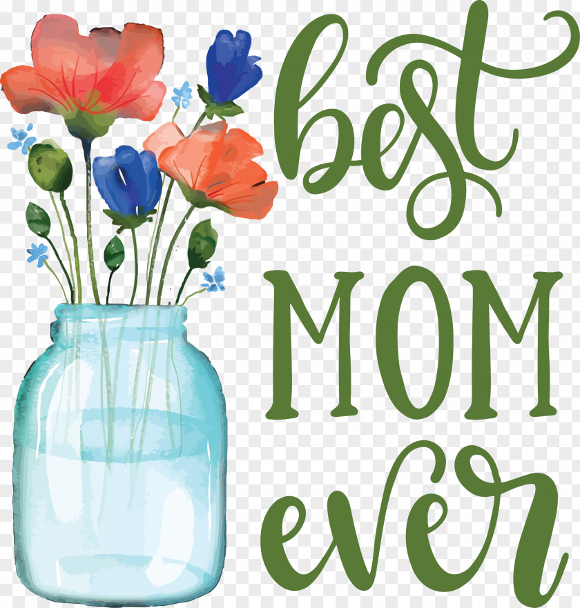 Mothers Day Best Mom Ever Quote PNG