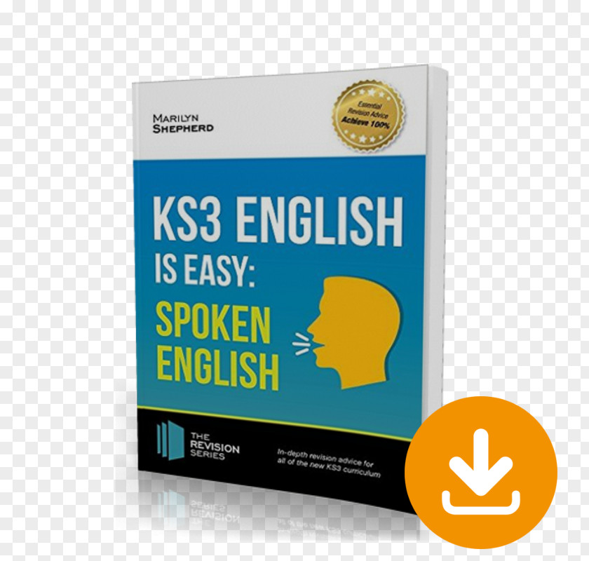 Grammar, Punctuation And Spelling. Complete Guidance For The New KS3 Curriculum. Achieve 100% Key Stage 3 Grammar Practice 2Spoken English KS3: Is Easy PNG