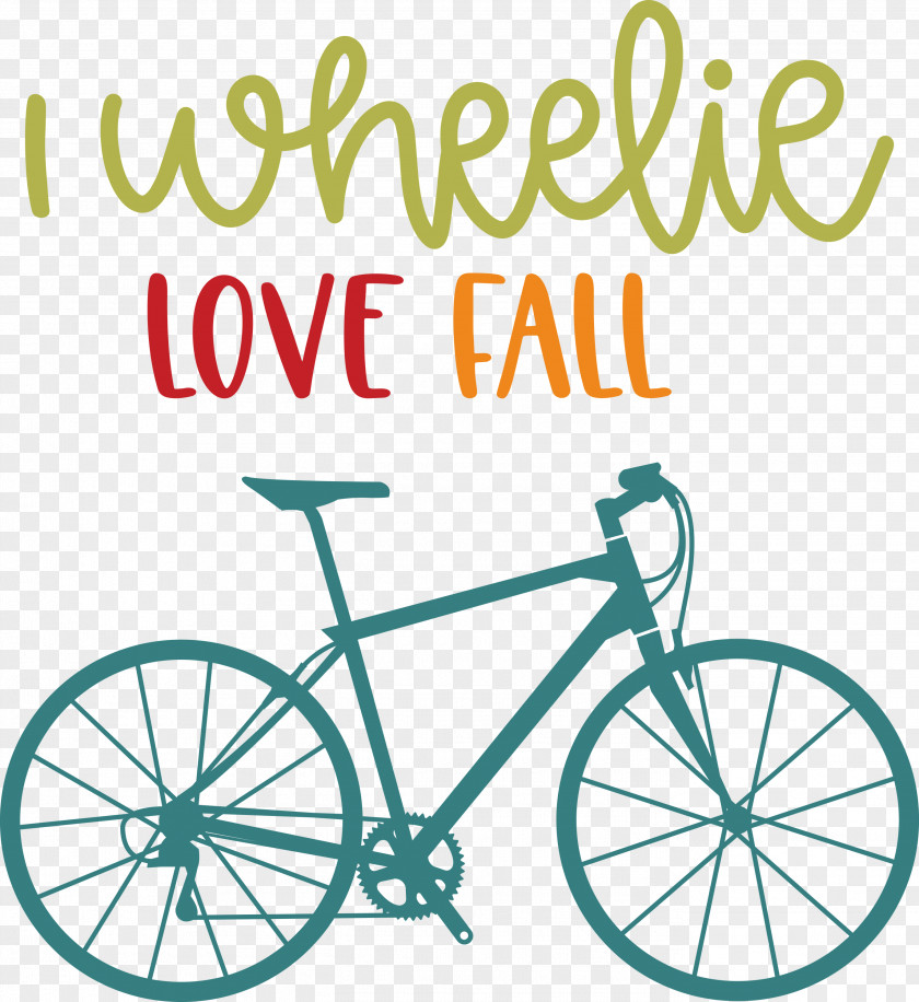 Love Fall Love Autumn I Wheelie Love Fall PNG