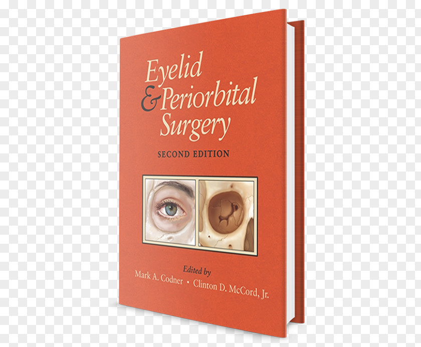 Book Eyelid & Periorbital Surgery And Surgery, Second Edition The Art Of Combining Surgical Nonsurgical Techniques In Aesthetic Medicine PNG