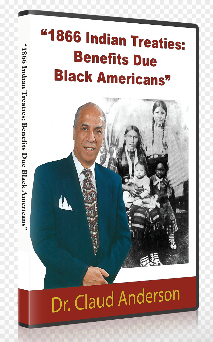 Treaty Black Indians In The United States African American PowerNomics: National Plan To Empower America Native Americans PNG