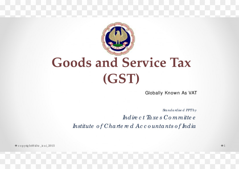 Goods And Services Tax Institute Of Chartered Accountants India Indirect One Hundred First Amendment The Constitution PNG