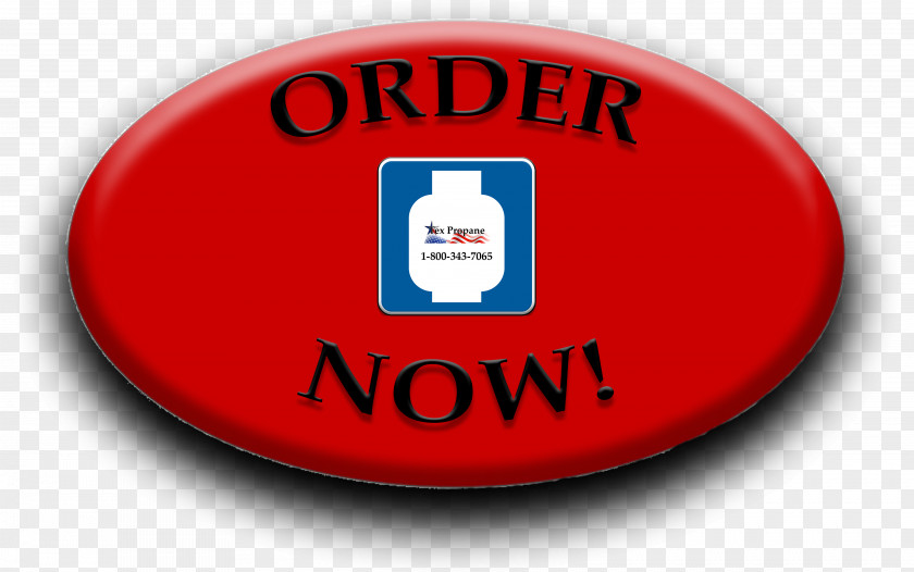 Order Now Button Moulton Propane Gas Co College Street Hackberry Telephone PNG