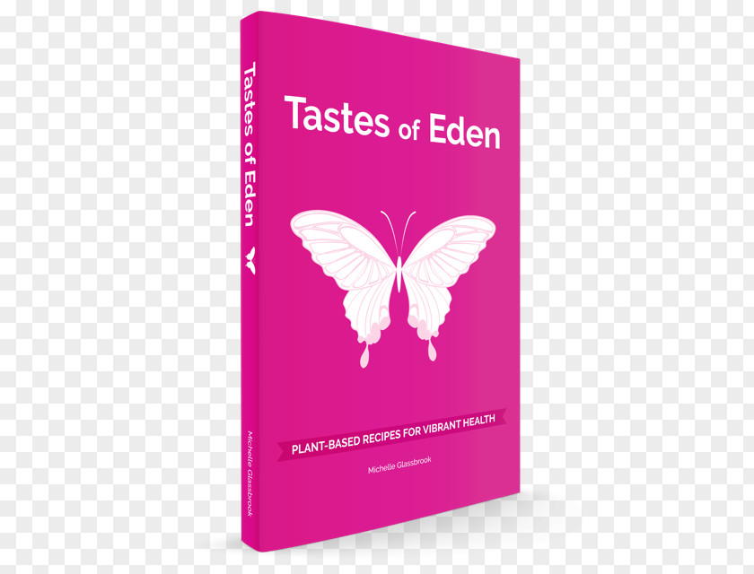 Cover Invitations Tastes Of Eden: Plant-Based Recipes For Vibrant Health Book Product Pink M Flavor PNG