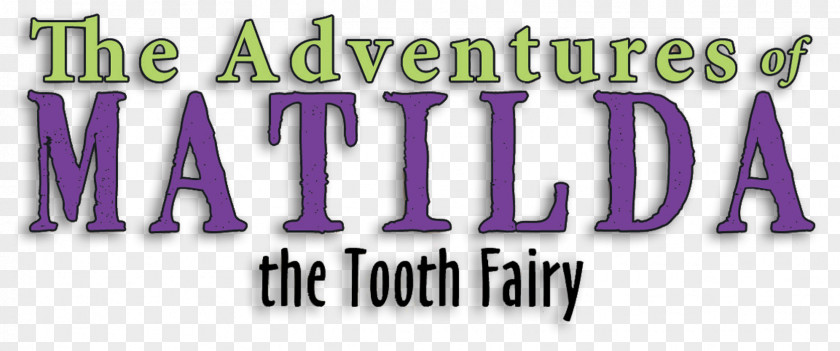 Tooth Fairy The Adventures Of Matilda Fairy: Episode One: Mission Bobby Family PNG