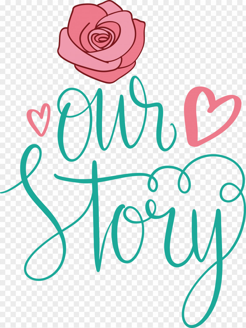 Our Story Love Quote PNG