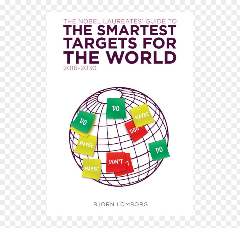 National University Bangladesh The Smartest Targets For World: Nobel Laureates' Guide To 2016-2030 Book Amazon.com PNG