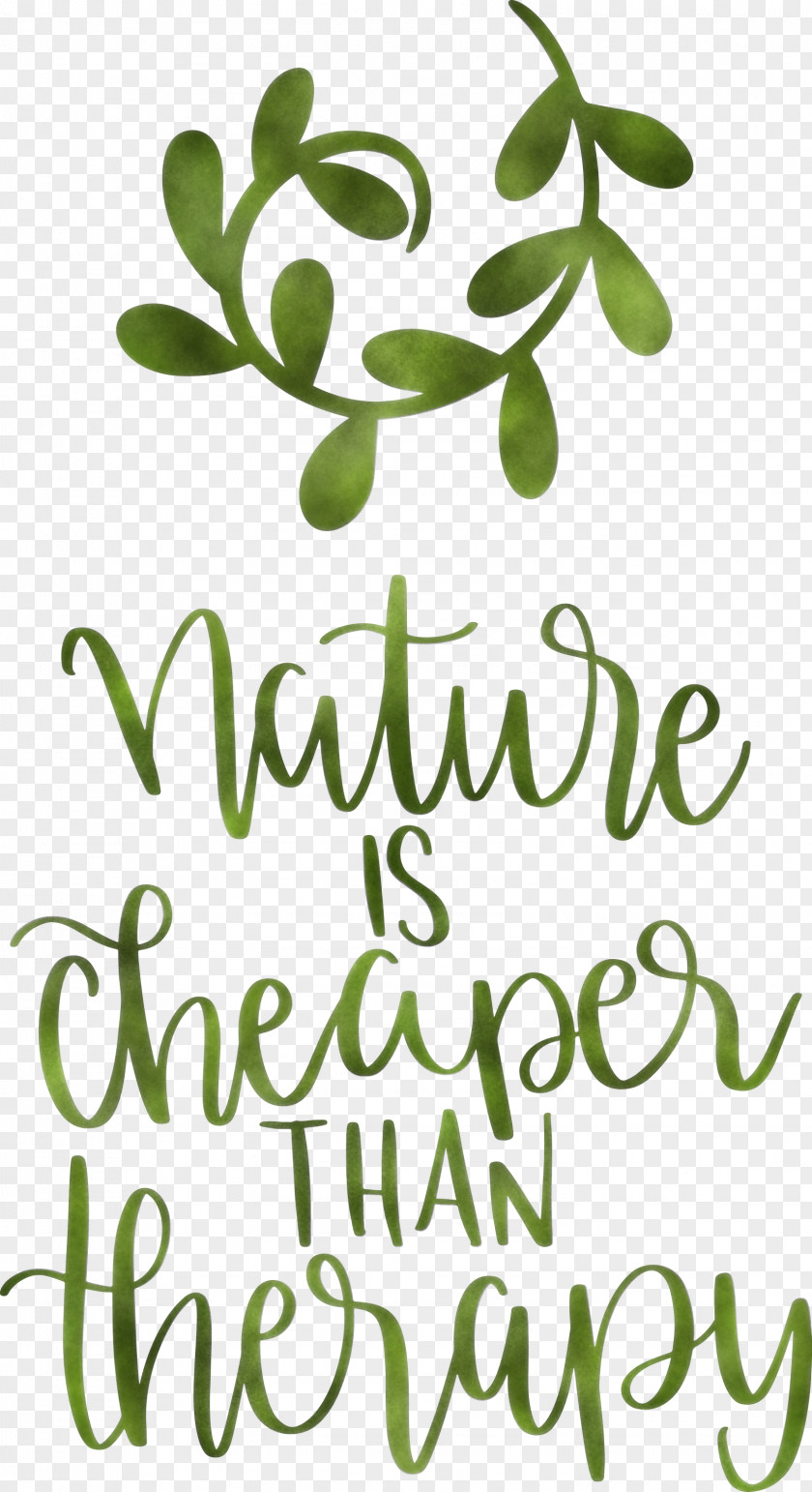 Nature Is Cheaper Than Therapy PNG