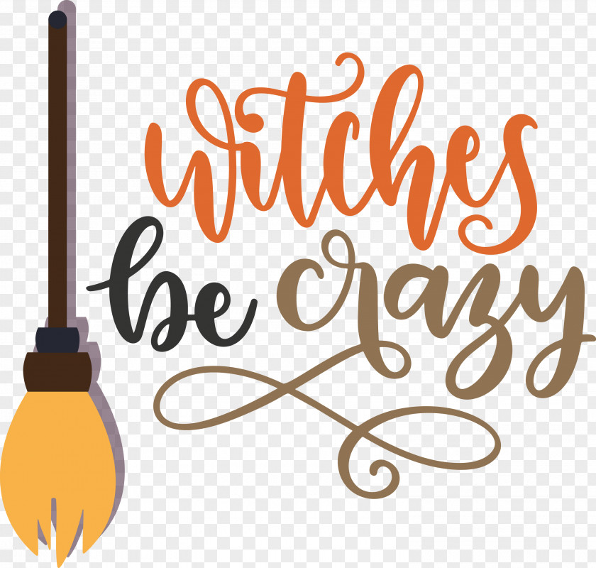 Happy Halloween Witches Be Crazy PNG