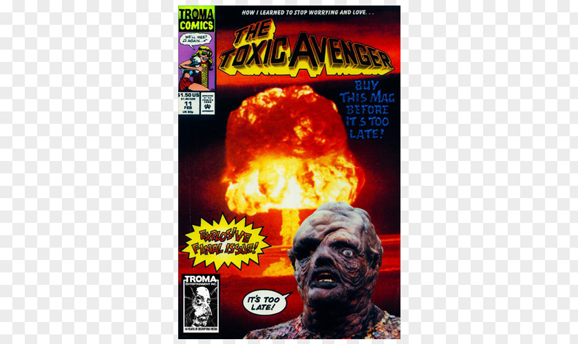 Toxic Avenger The Troma Entertainment Film Comic Book Comics PNG