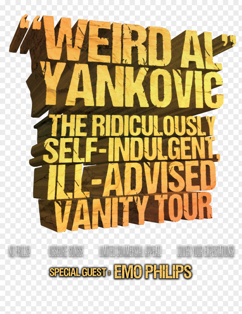 Live In Concert The Ridiculously Self-Indulgent, Ill-Advised Vanity Tour Moore Theatre Majestic PNG