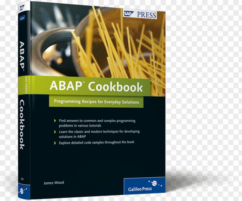 Cooking ABAP Cookbook: Programming Recipes For Everyday Solutions SAP SE Language ERP PNG