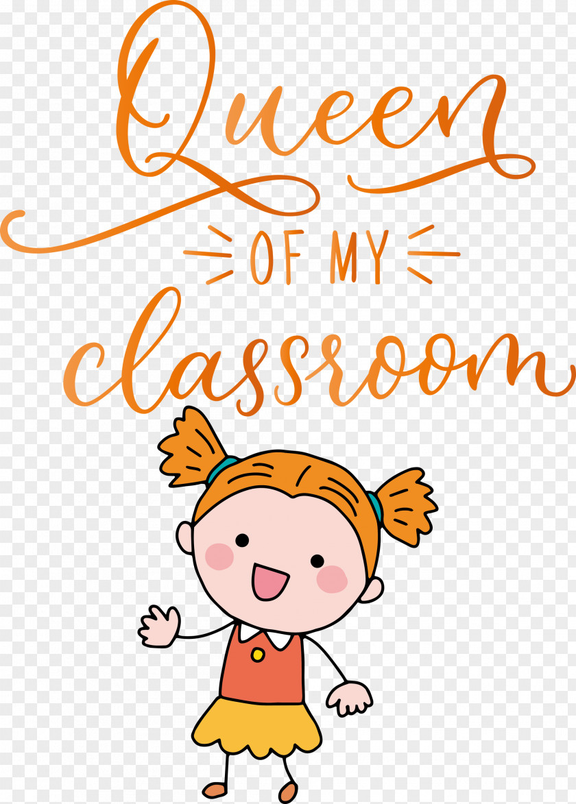 QUEEN OF MY CLASSROOM Classroom School PNG