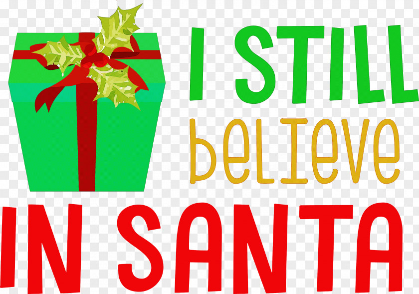 Believe In Santa Christmas PNG