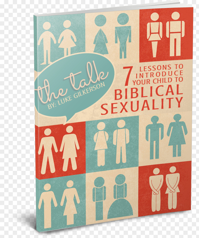 Child The Talk: 7 Lessons To Introduce Your Biblical Sexuality Bible Family Book PNG