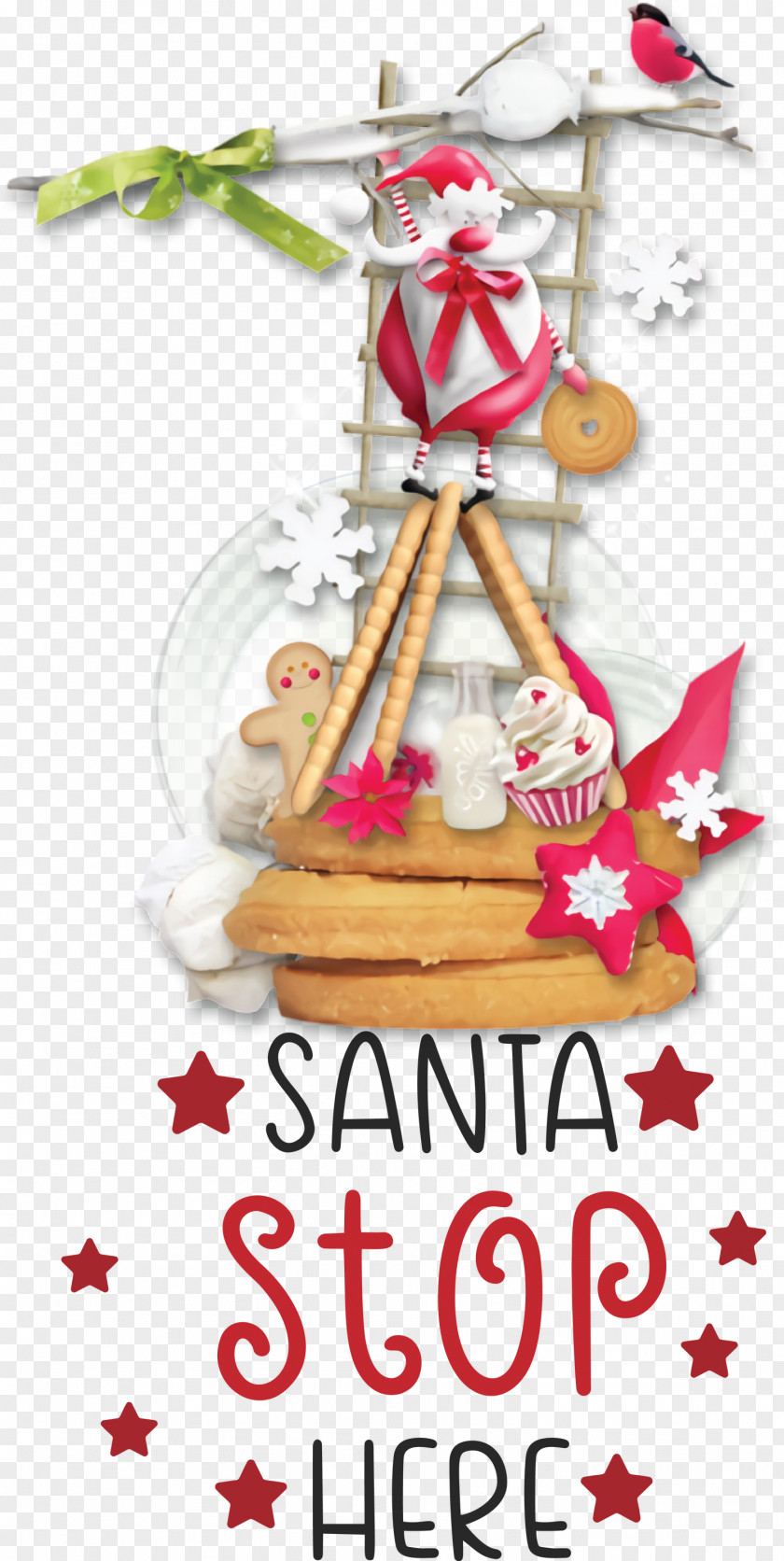 Santa Stop Here Christmas PNG