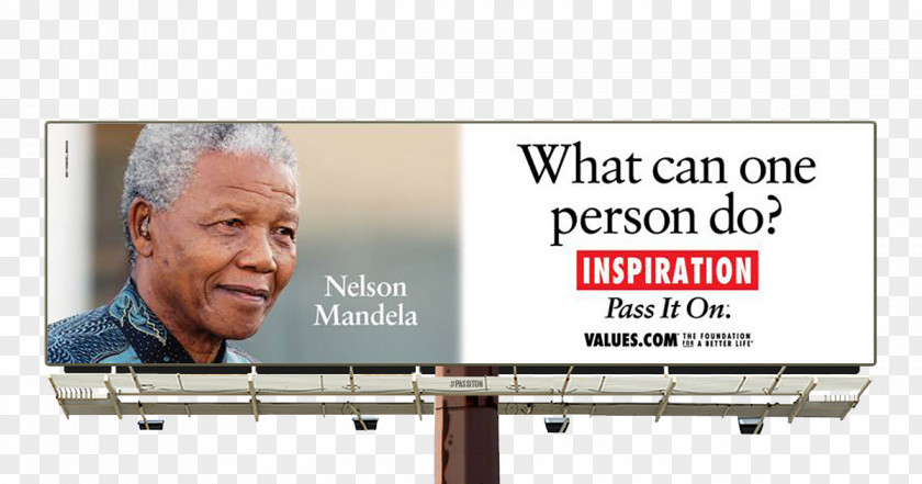 Billboard Nelson Mandela Display Advertising The Foundation For A Better Life PNG