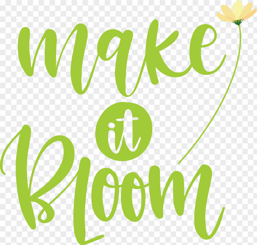 Make It Bloom Spring PNG