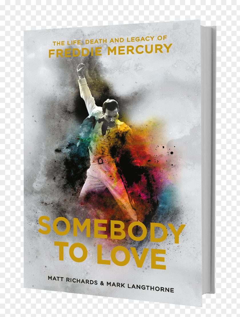 Book Somebody To Love: The Life, Death And Legacy Of Freddie Mercury Queen Biography PNG