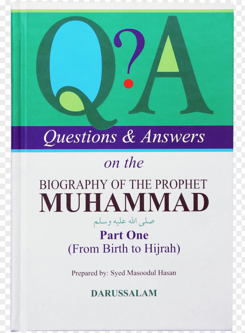 Book Questions And Answers On The Biography Of Prophet Muhammad Islamic Holy Books Publishing PNG