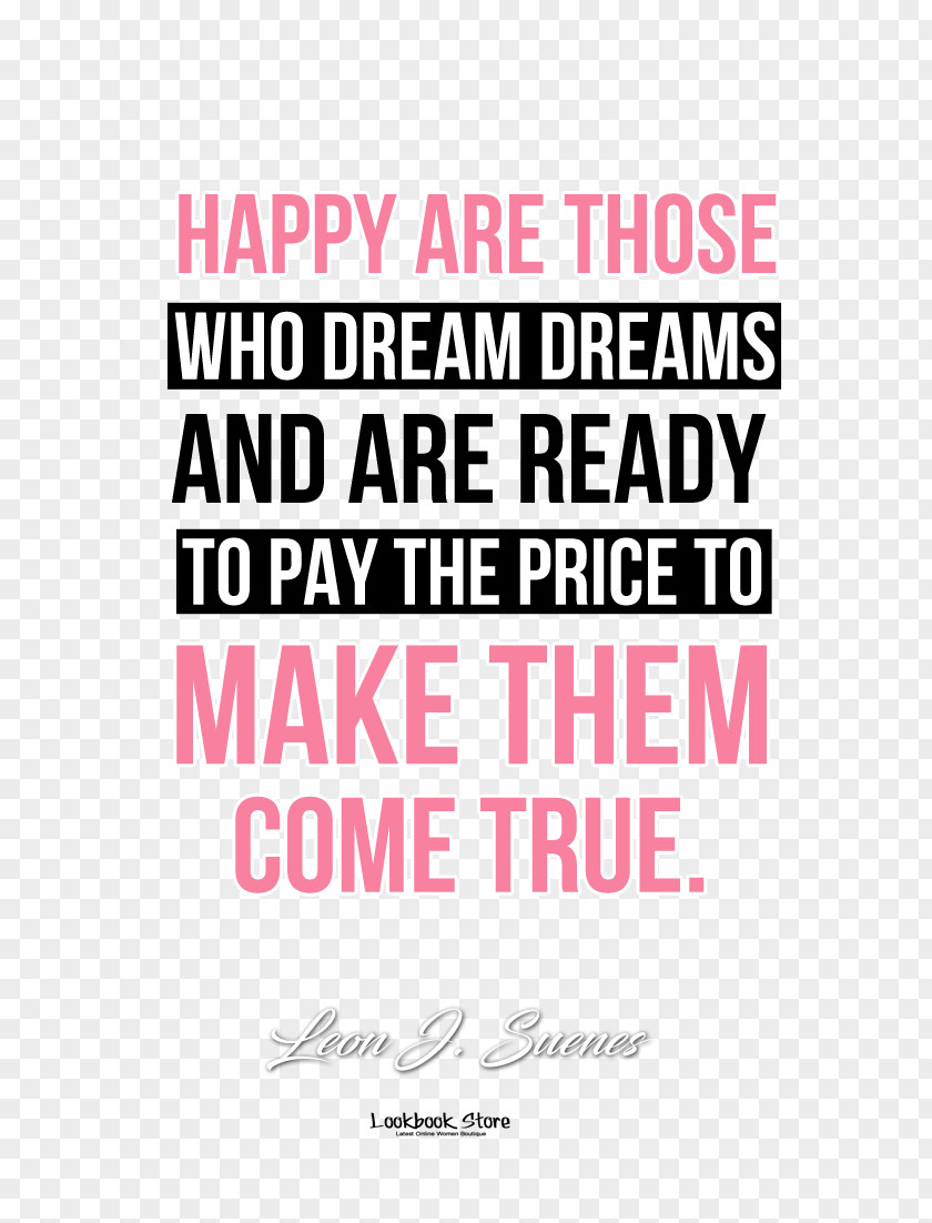 Quotation Motivation Dream Desire Hope PNG