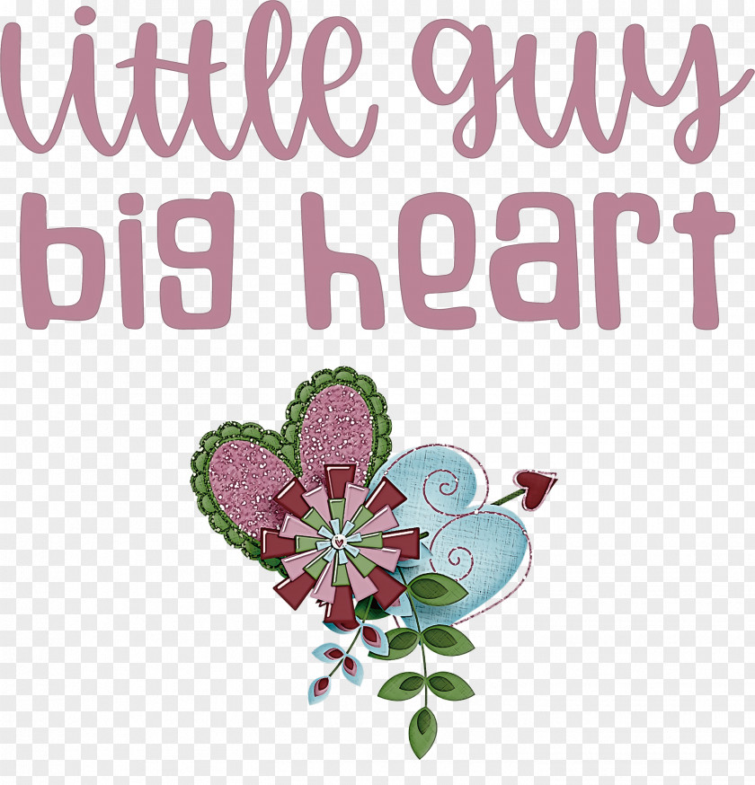 Little Guy Big Heart Valentines Day Quote PNG