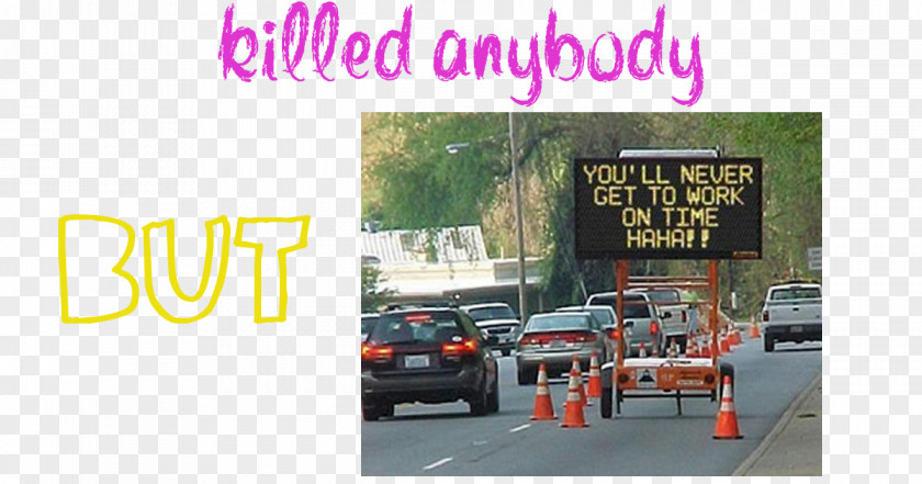 Road Traffic Sign Roadworks Humour PNG