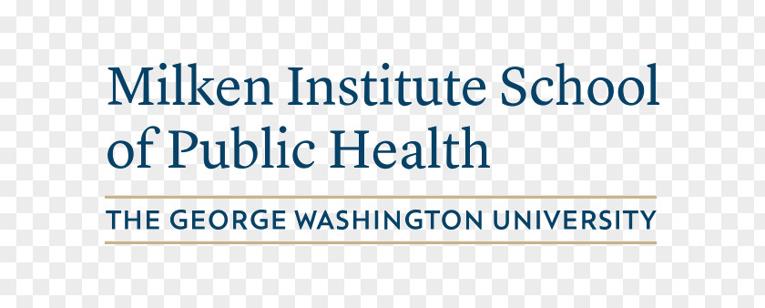 Milken Institute School Of Public Health George Washington University Trachtenberg Policy And Administration Professional Degrees College PNG