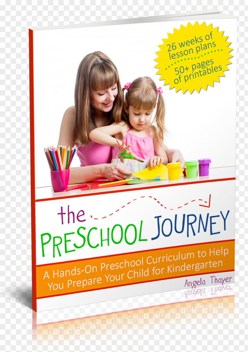 Book The Preschool Journey: A Hands-On Curriculum To Help You Prepare Your Child For Kindergarten Pre-school PNG