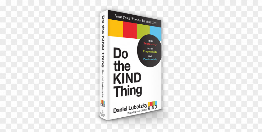 The Kind Do KIND Thing Chief Executive Entrepreneurship PNG