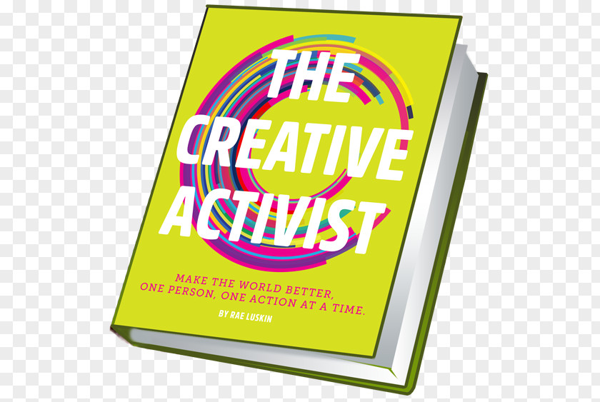 Creative Cover Book The Activist: Make World Better, One Person, Action At A Time Logo Brand Font PNG