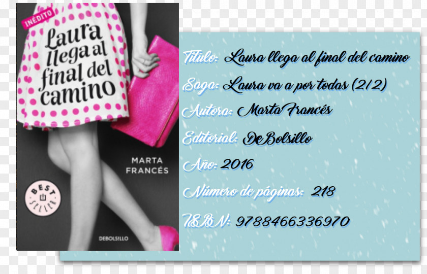 Laura Llega Al Final Del Camino (Laura Va A Por Todas 2) French Way De Santiago Pink M PNG