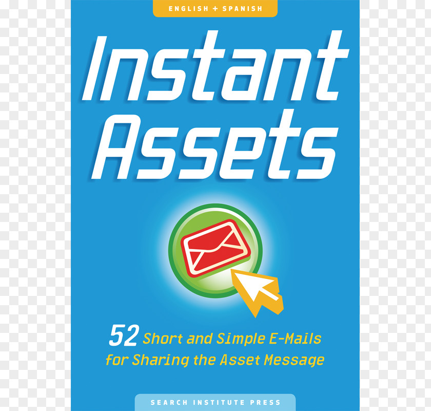 Short Message Instant Assets: 52 And Simple E-Mails For Sharing The Asset Logo Brand Search Institute PNG