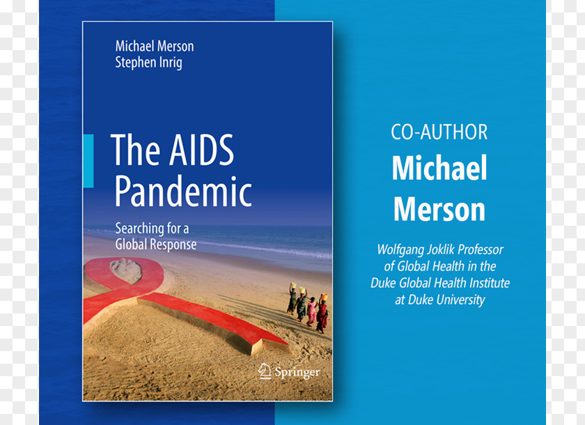 Health The AIDS Pandemic: Searching For A Global Response Epidemiology Of HIV/AIDS Challenges: Report To Trilateral Commission PNG