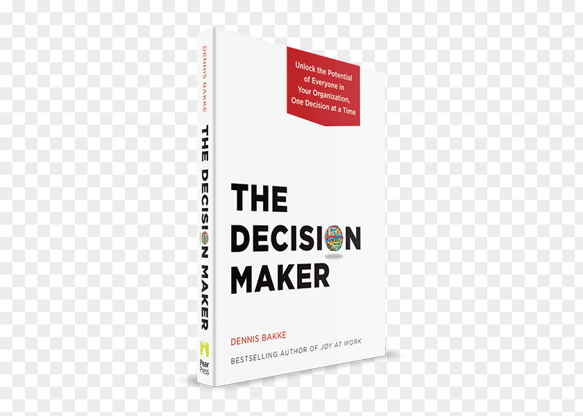 Dominant Wife Rule Book The Decision Maker: Unlock Potential Of Everyone In Your Organization, One At A Time Participatory Management Democracy Business PNG