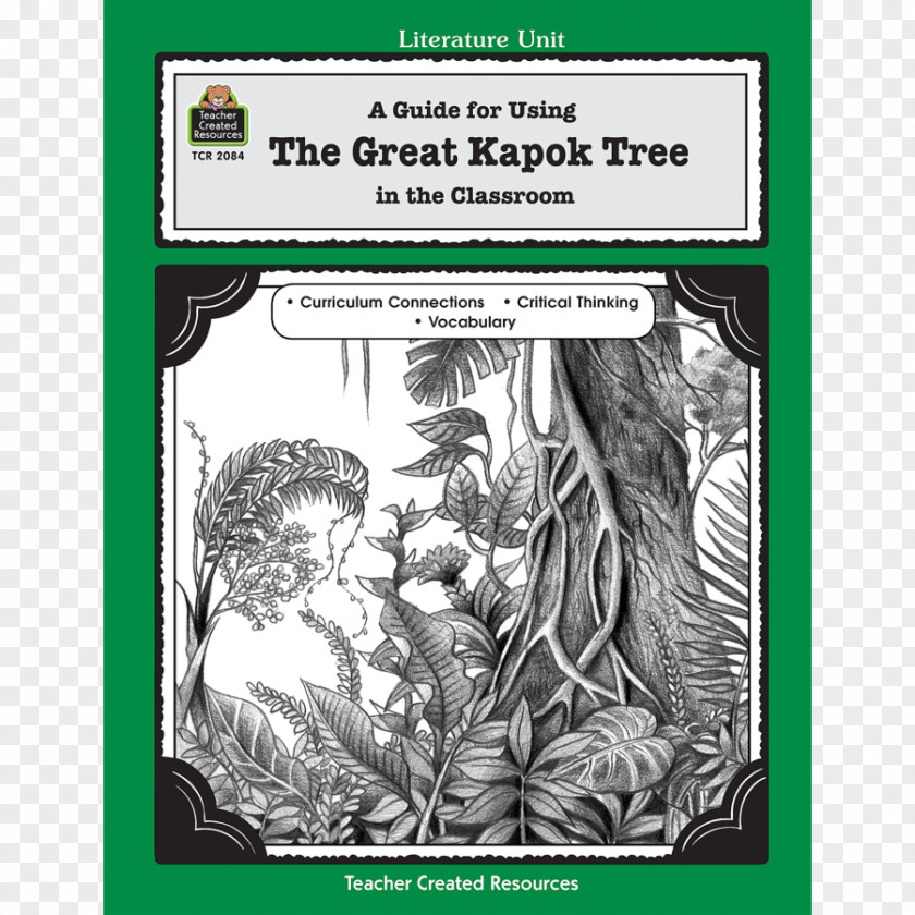 Teacher A Guide For Using The Great Kapok Tree In Classroom Lesson PNG