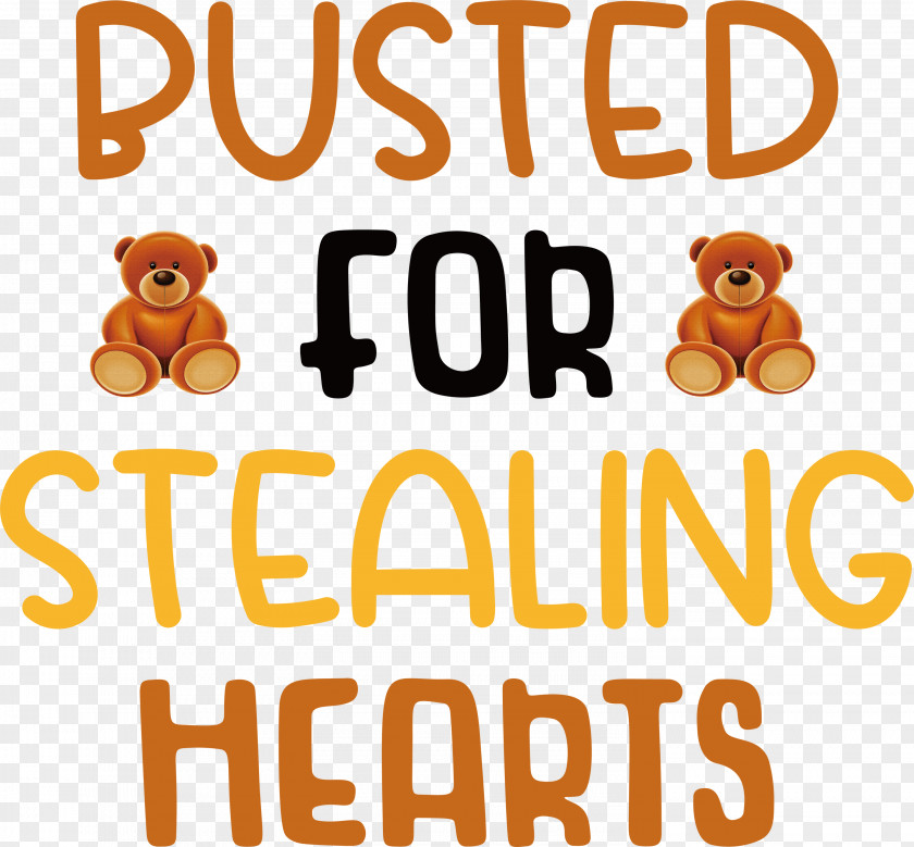 Valentines Day Quote Busted For Stealing Hearts PNG