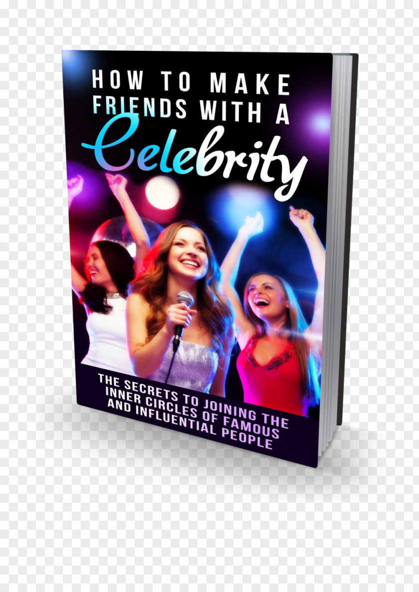 Making Friends Poster Display Advertising Banner Celebrity PNG