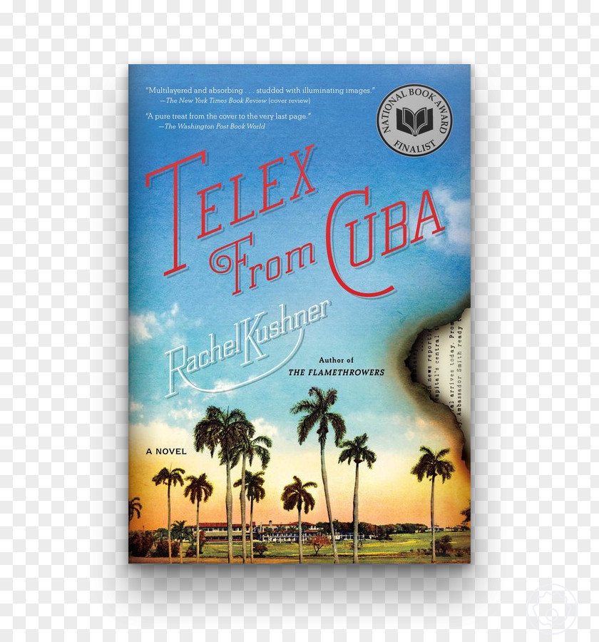 Book Telex From Cuba The Mars Room: A Novel Paperback Summer Sail: Flamethrowers PNG