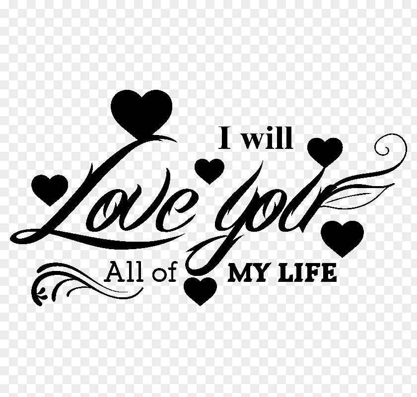 Love Of My Life Lyrics Sticker I Will You All Brand Clip Art PNG