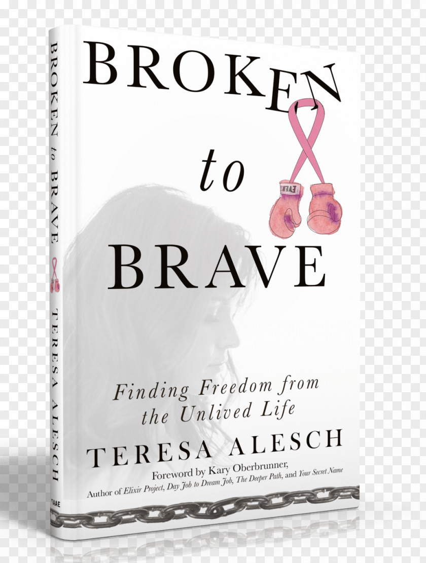 Book Broken To Brave: Finding Freedom From The Unlived Life Author When Grabs You By Baseballs: Happiness In Life's Changeups Amazon.com PNG