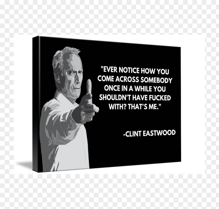 Clint Eastwood Quotation Image Facebook Font Rectangle PNG