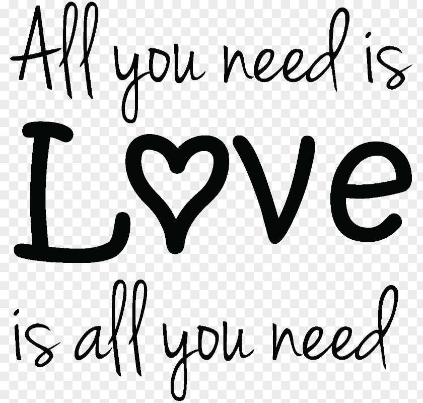 All You Need Is Love Sticker Stock Photography Wall Decal PNG
