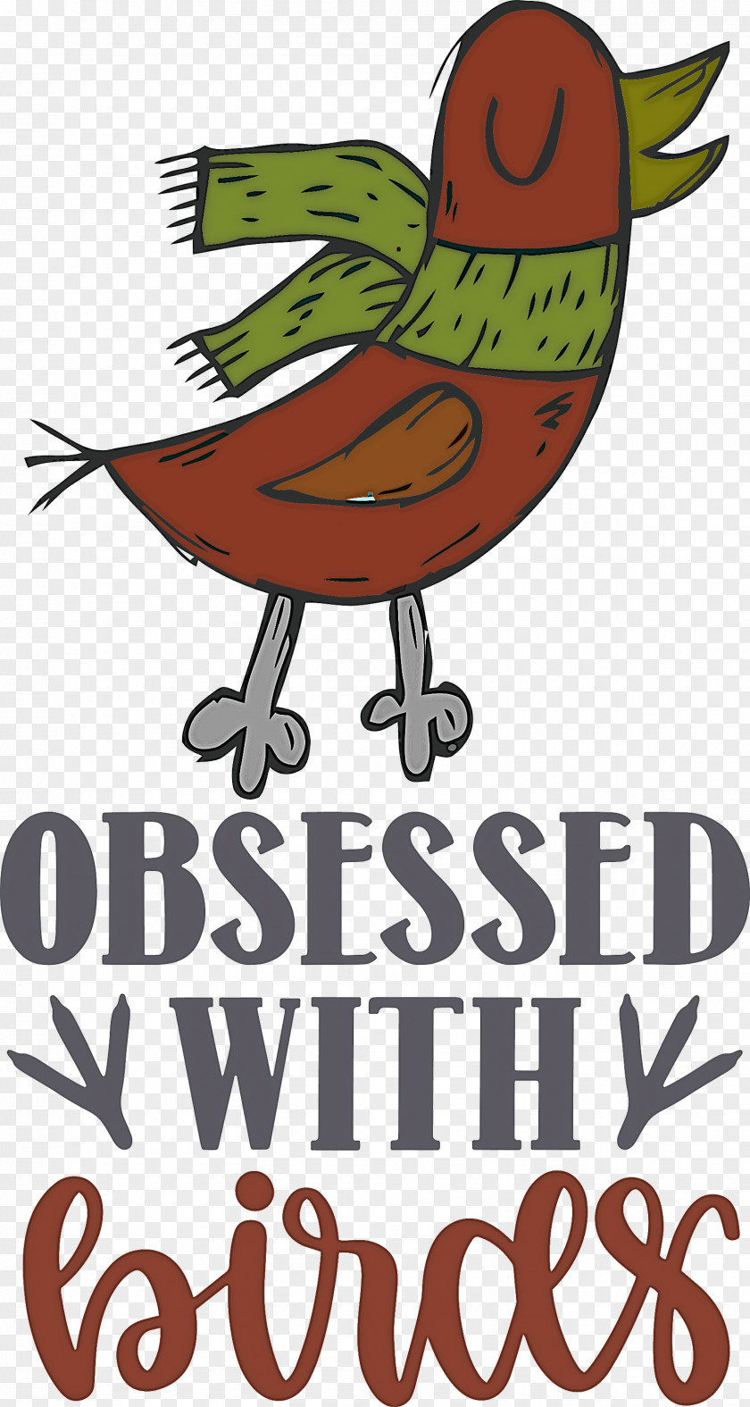 Obsessed With Birds Bird Quote PNG