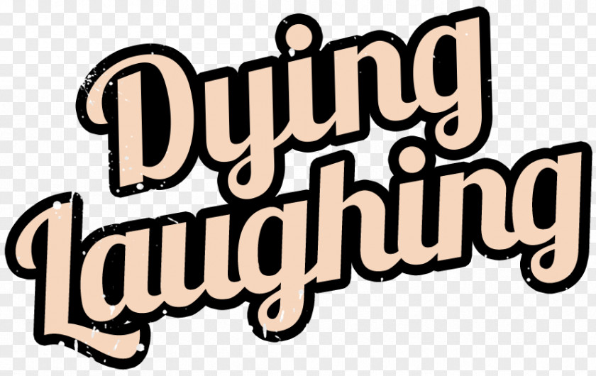 Comedian Film Laughter Stand-up Comedy Dying Laughing PNG