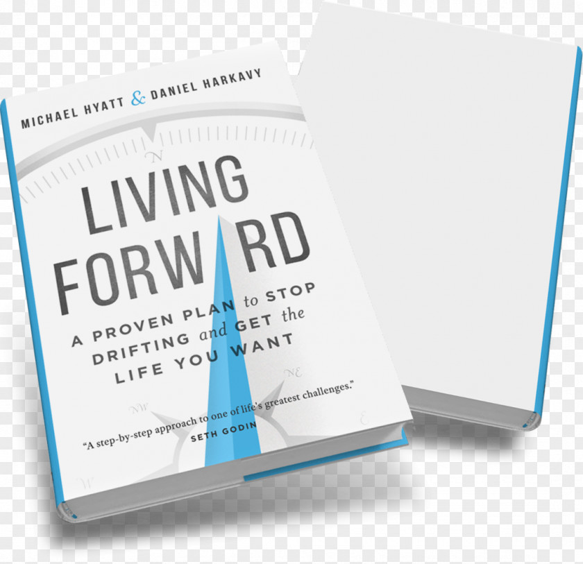 Customer Review Living Forward: A Proven Plan To Stop Drifting And Get The Life You Want Brand Business PNG